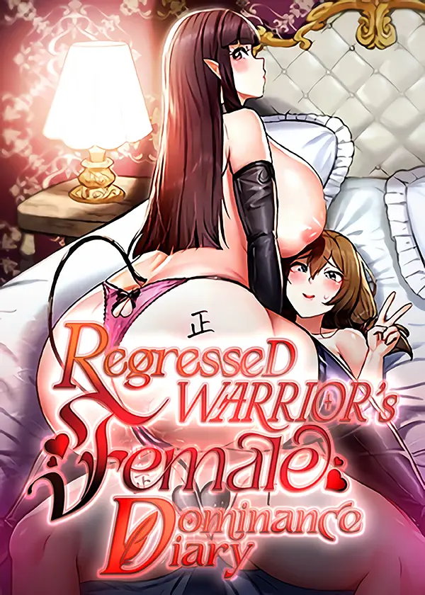 Regressed Warrior’s Female Dominance